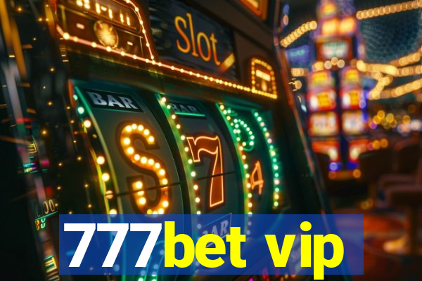 777bet vip